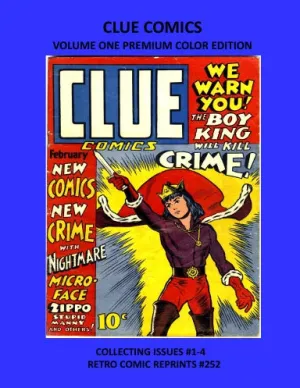 CLUE COMICS VOLUME ONE PREMIUM COLOR EDITION